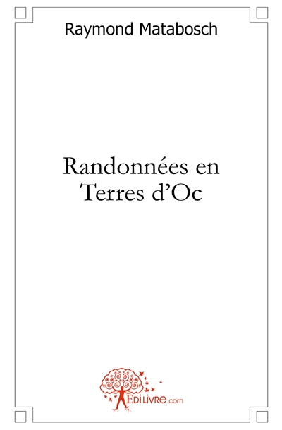 Randonnées en terres d'oc