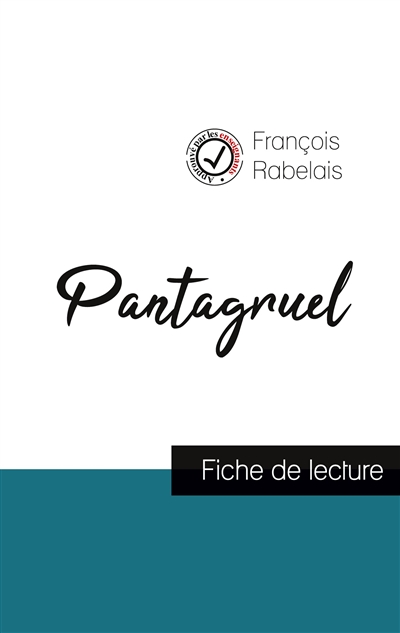 Pantagruel de Rabelais (fiche de lecture et analyse complète de l'œuvre)