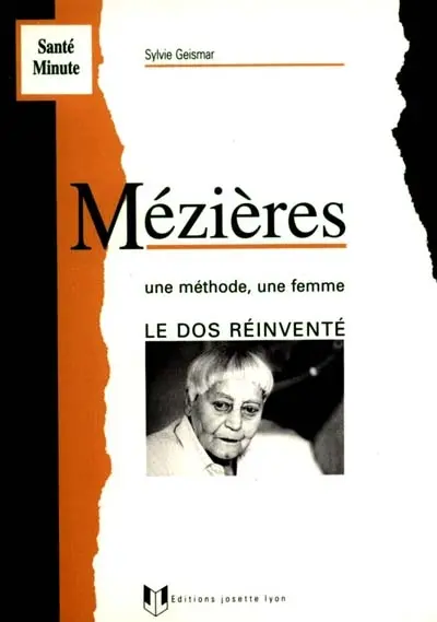 Mezières : une méthode, une femme : le dos réinventé