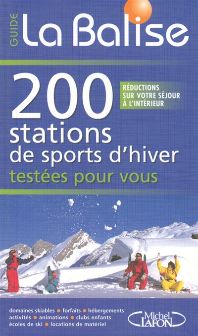 200 stations de sports d'hiver testées pour vous