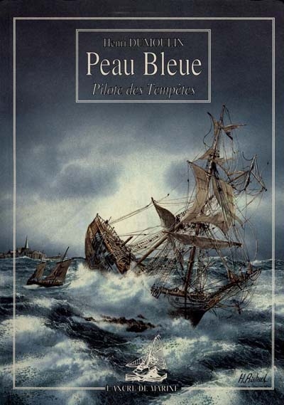 Peau bleue : pilote des tempêtes