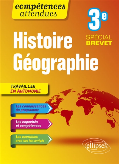 Histoire géographie 3e : spécial brevet