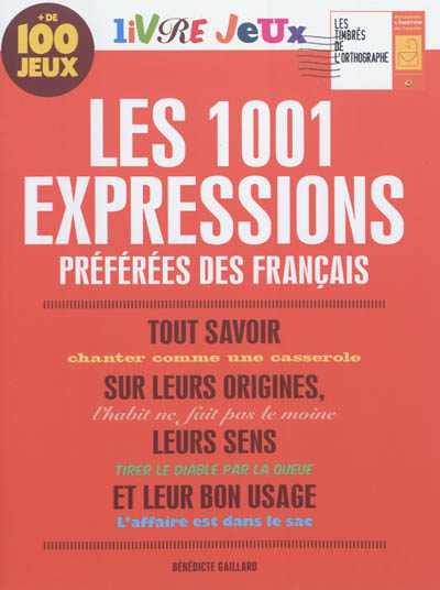 Les 1.001 expressions préférées des Français