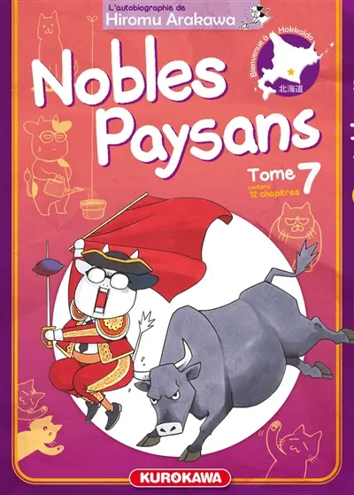 Nobles paysans : l'autobiographie de Hiromu Arakawa. Vol. 7