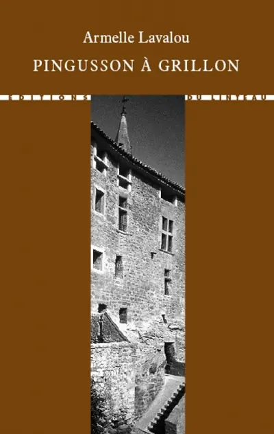 Pingusson à Grillon