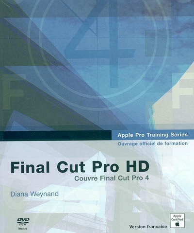 Final Cut Pro HD : ouvrage d'auto-formation Apple