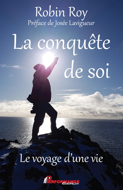 La conquête de soi : le...