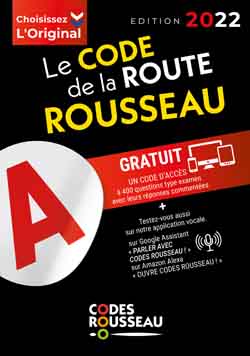 Le code de la route Rousseau : 2022