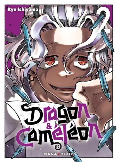 Dragon & Caméléon. Vol. 2