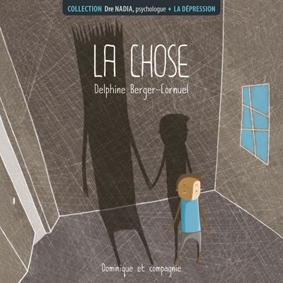 La chose : la dépression