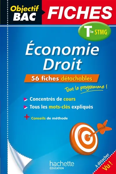 Economie, droit : terminale STMG : 56 fiches détachables