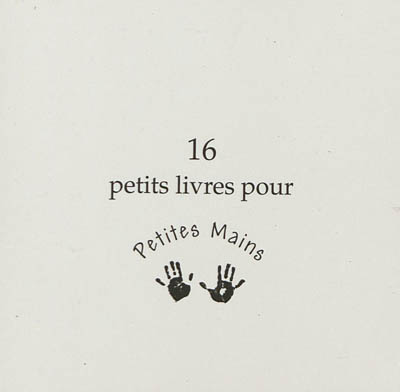 16 petits livres pour petites mains