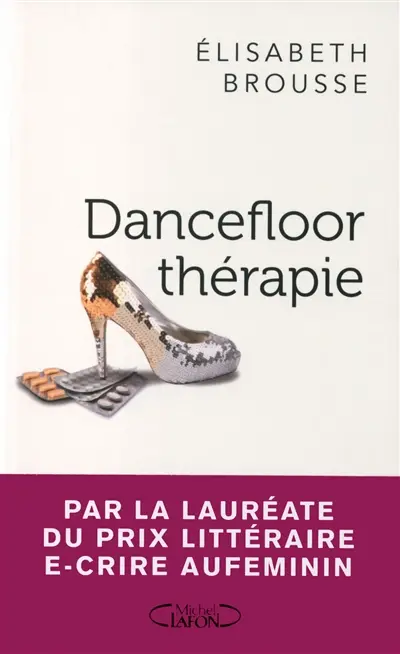 Dancefloor thérapie