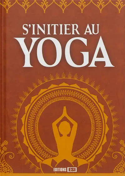 S'initier au yoga