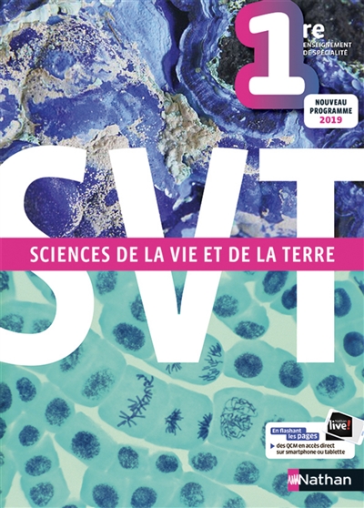SVT, sciences de la vie et de la Terre 1re enseignement de spécialité : nouveau programme 2019
