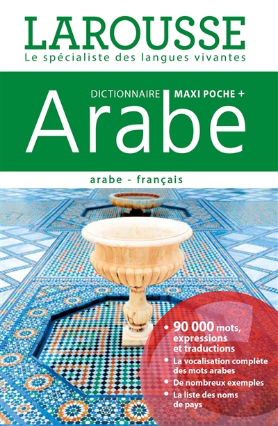 Dictionnaire maxipoche + arabe : arabe-français