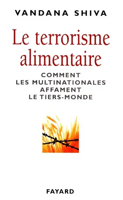 Le terrorisme alimentaire