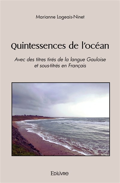 Quintessences de l'océan :...