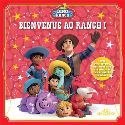 Dino Ranch. Bienvenue au ranch !