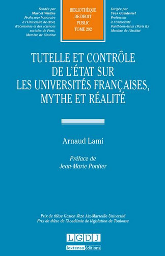 Tutelle et contrôle de l'Etat sur les universités françaises : mythe et réalité