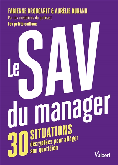 Le SAV du manager : 30...