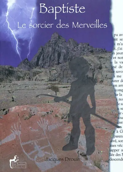 Baptiste, le sorcier des Merveilles