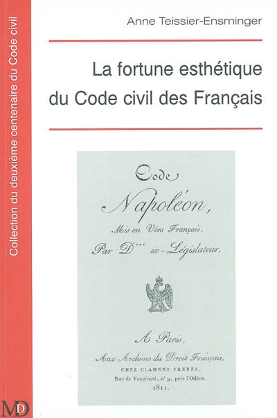 La fortune esthétique du Code civil des Français