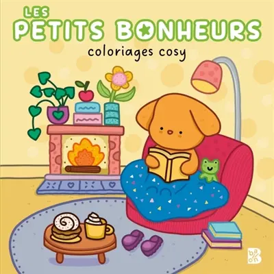 Coloriages cosy : Les petits bonheurs