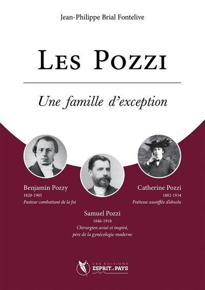 Les Pozzi, une famille d'exception