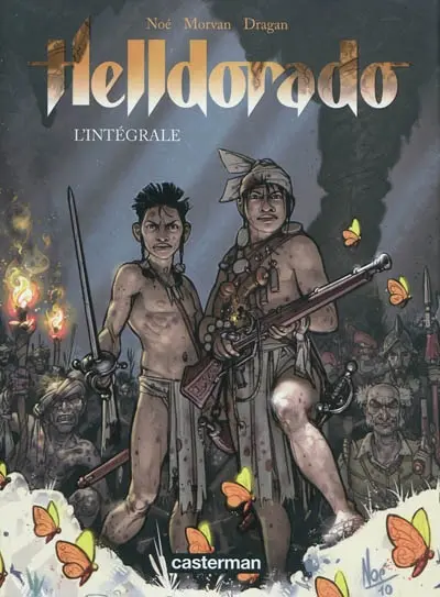 Helldorado : l'intégrale