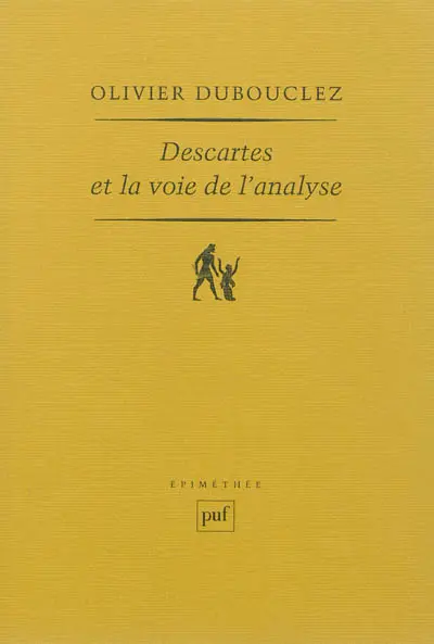 Descartes et la voie de l'analyse