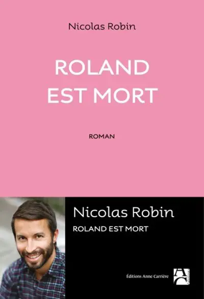 Roland est mort