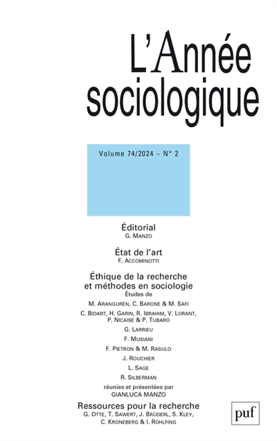 Année sociologique (L'), n° 2 (2024). Ethique de la recherche et méthodes en sociologie