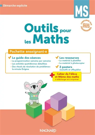Outils pour les maths MS : pochette enseignant.e : démarche explicite, conforme aux programmes