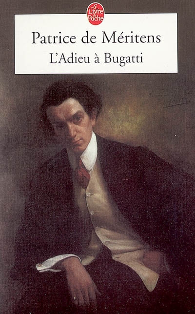 L'adieu à Bugatti : lettre à Ettore trouvée au chevet de son frère Rembrandt