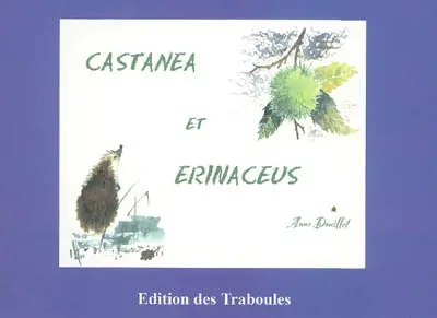 Castanea et Erinaceus