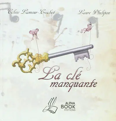 La clé manquante
