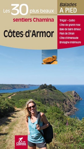 Côtes-d'Armor : Trégor-Goëlo, côte de Granit rose, baie de Saint-Brieuc, pays de Dinan, côté d'Emeraude, Bretagne intérieure