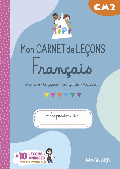 Mon carnet de leçons Tipi, français CM2