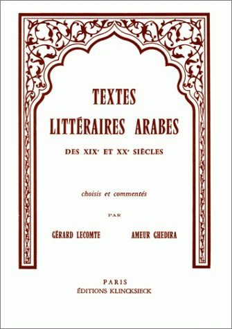Textes littéraires arabes des 19e et 20e siècle