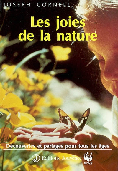 Les joies de la nature : découvertes et partages pour tous les âges