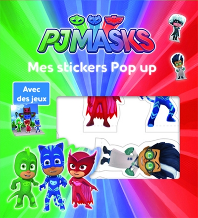 Pjmasks : mes stickers pop up