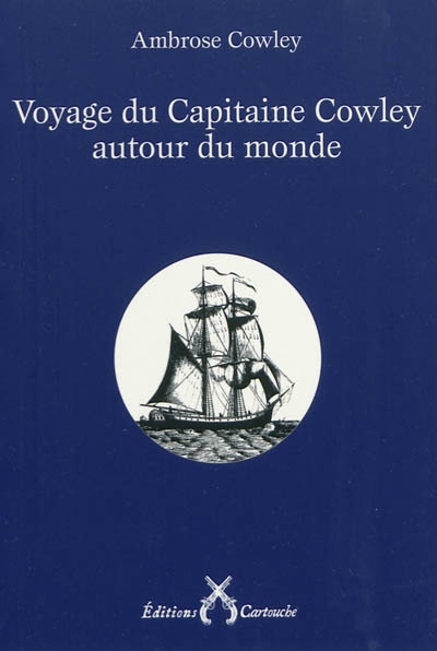 Voyage du capitaine Cowley autour du monde