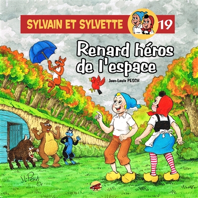 Sylvain et Sylvette. Vol. 19. Renard héros de l'espace