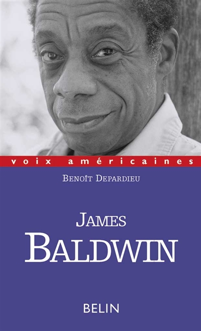 James Baldwin : l'évidence des choses qu'on ne dit pas