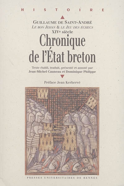 Chronique de l'Etat breton : Le bon Jehan et Le jeu des échecs : XIVe siècle
