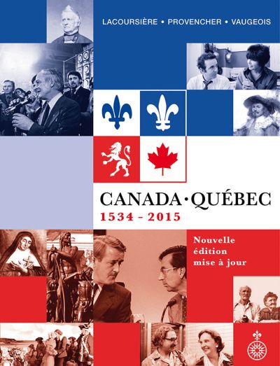 Canada-Québec, 1534-2015