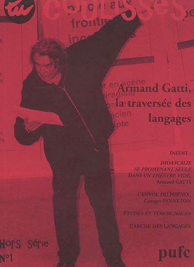 Coulisses, hors série, n° 1. Armand Gatti, la traversée des langages