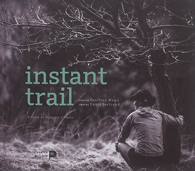 Instant trail