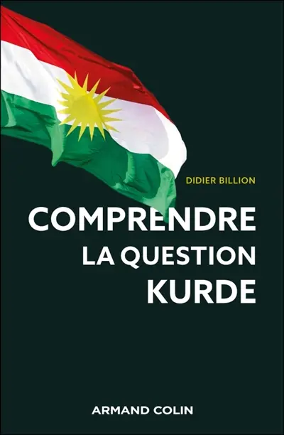 Comprendre la question kurde : une introduction claire et accessible à l'un des conflits les plus complexes du Moyen-Orient
